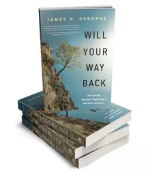 Author, James H. Osborne, Will Your Way Back - Inspirational Spinal Cord Injury Recovery Story