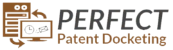 Perfect Patent Docketing: A Top IP Docketing Firm Offering Great Docketing Services