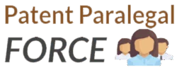 Patent Paralegal Force: Providing Quality Patent Paralegal Services to Patent Attorneys and Patent Agents