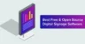 The Best Digital Signage Software to Choose for Your Business