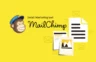 How to Use Mailchimp for a Profitable Small Biz