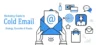 Successful Marketing Guide to Cold Email: Strategy, Execution & Results