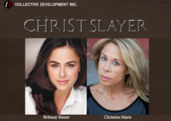 'The Christ Slayer' Feature Film Adds Two Powerful Actresses to Join Its Stellar Cast