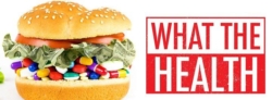 'What The Health' Documentary playing at Whistler Public Library on Thursday, April 13th