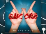 Uncover Studios and We the Kings Premiere New Original Podcast Series, "WTK: Encore"