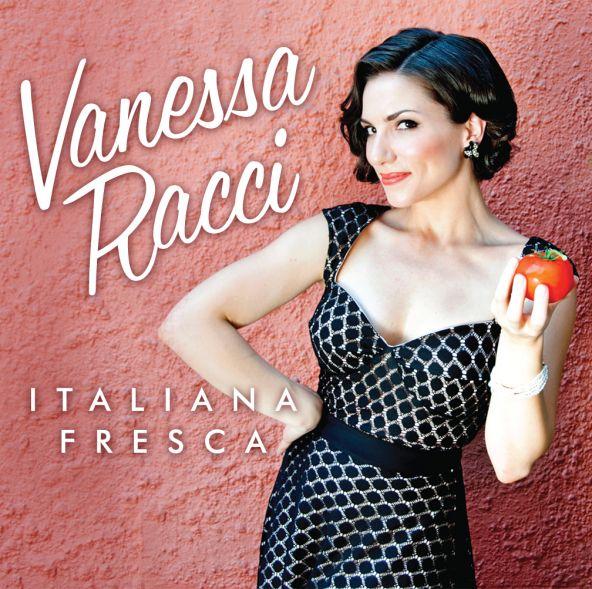 Vanessa Racci Gives Italian-American Classics A Jazz Spin on Debut Recording "Italiana Fresco" Vanessa Racci Gives Italian-American Classics A Jazz Spin on Debut Recording "Italiana Fresco"