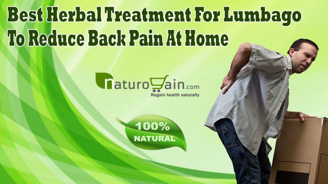 Best Herbal Treatment For Lumbago To Reduce Back Pain At Home Best Herbal Treatment For Lumbago To Reduce Back Pain At Home