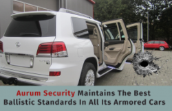 Aurum Security Maintains The Best Ballistic Standards In All Its Armored Cars