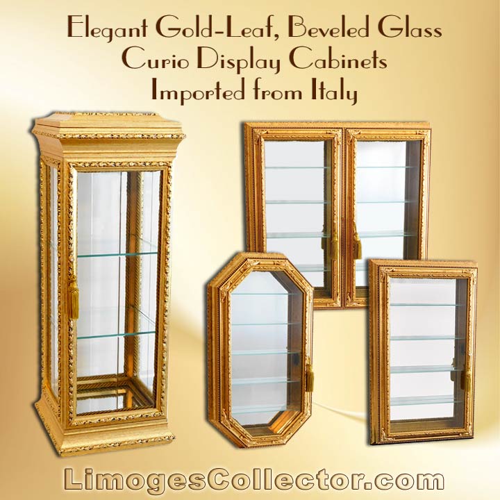 Italian Gold-Leaf Beveled Glass Curio Display Cabinets Arrive at LimogesCollector.com Italian Gold-Leaf Beveled Glass Curio Display Cabinets Arrive at LimogesCollector.com