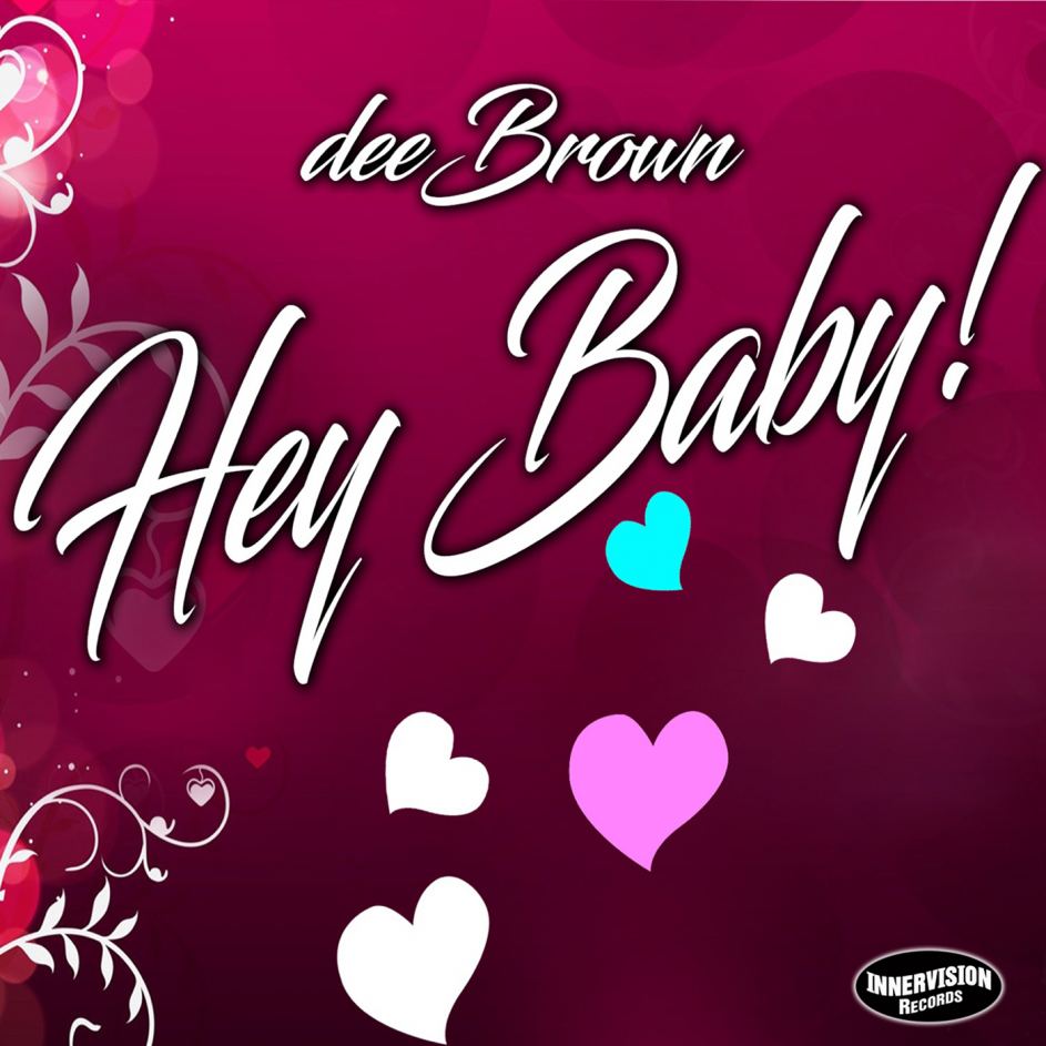 Guitarist dee Brown’s new single “Hey Baby” is all about Shaunia Guitarist dee Brown’s new single “Hey Baby” is all about Shaunia