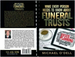 Michael O'Dell Wrote The Book On Funeral Trusts