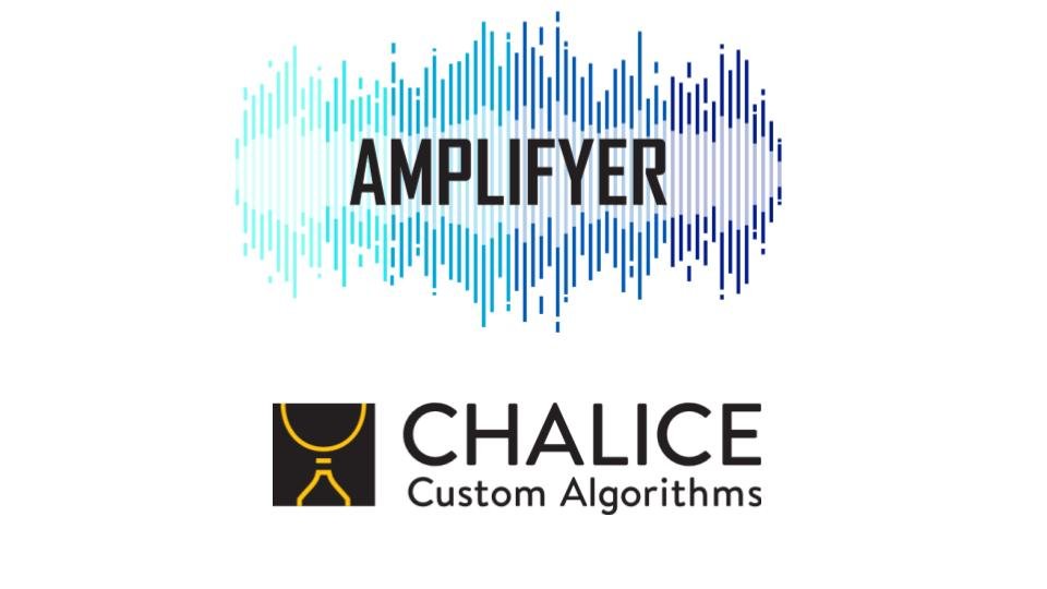 Amplifyer and Chalice Partnership Delivers Customized Algorithms for Leading Brands and Ad Agencies Amplifyer and Chalice Partnership Delivers Customized Algorithms for Leading Brands and Ad Agencies