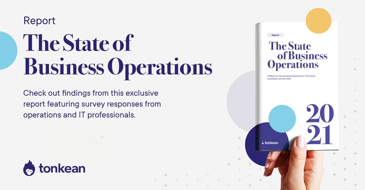 Survey Reveals Increasing Importance of Business Operations, Automation, and No-Code Survey Reveals Increasing Importance of Business Operations, Automation, and No-Code