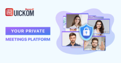 QUICKOM Reinvents Online Meetings With Unparalleled End-to-End Encryption to Protect Confidential Communications