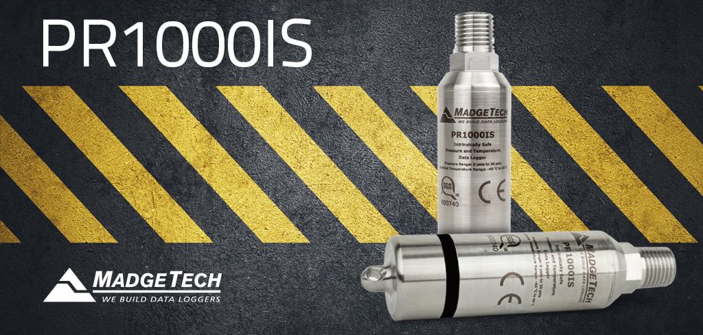 MadgeTech Streamlines Pressure and Temperature Monitoring in Hazardous Locations MadgeTech Streamlines Pressure and Temperature Monitoring in Hazardous Locations