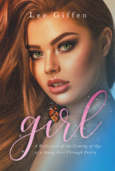 Lee Giffen's New Book 'Girl' Captures the Lovely Journey Towards the Adulthood of a Young Heart
