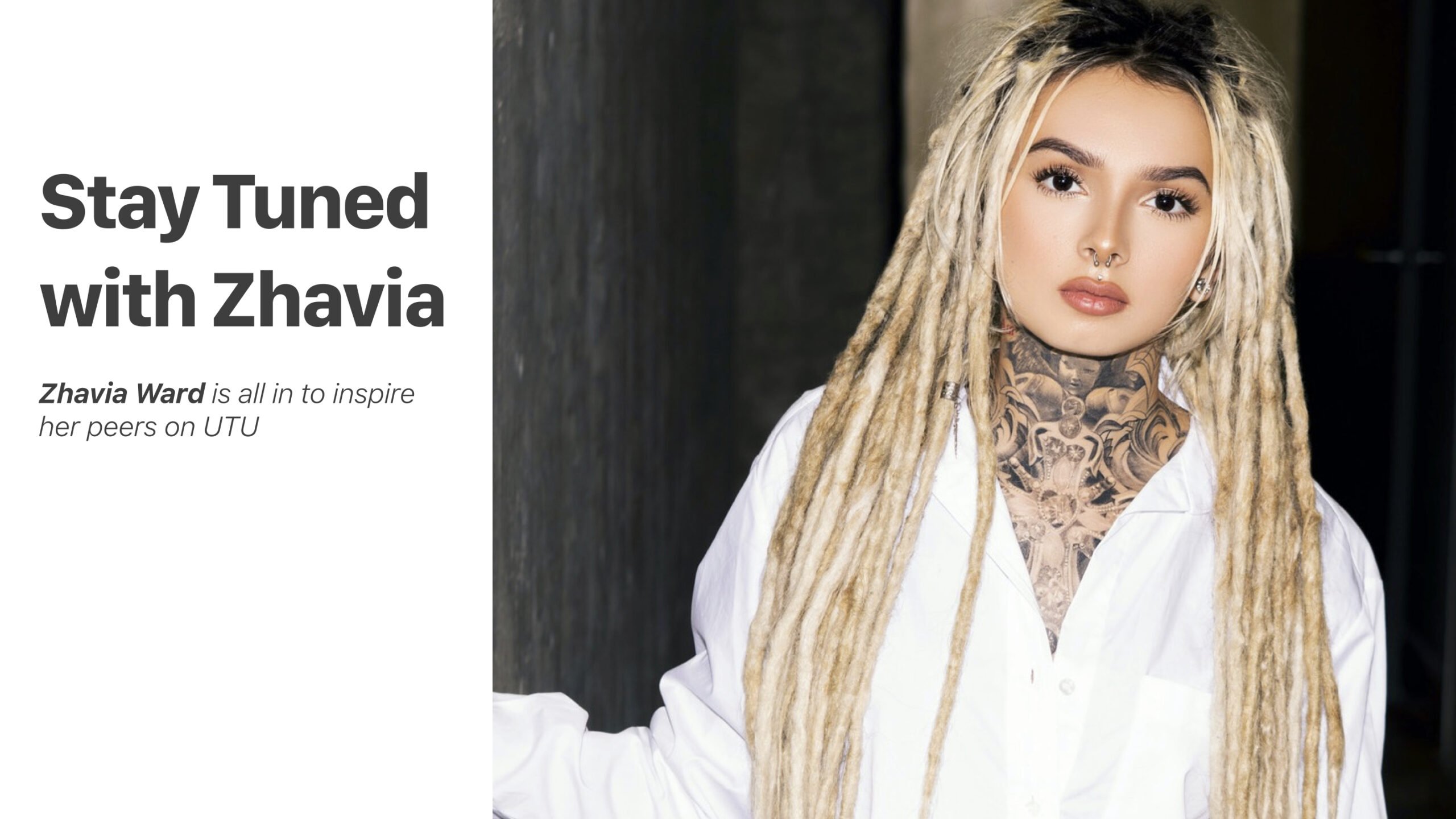 UTU.ONE – Keeps You in Tune with Singer Zhavia Ward UTU.ONE – Keeps You in Tune with Singer Zhavia Ward