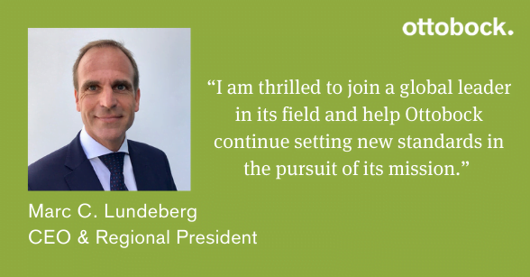 Ottobock North America Appoints MedTech Industry Leader Marc C. Lundeberg as CEO & Regional President Ottobock North America Appoints MedTech Industry Leader Marc C. Lundeberg as CEO & Regional President