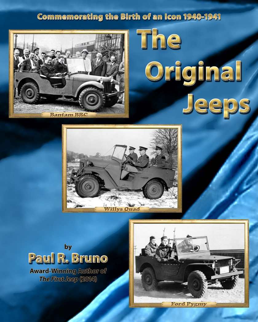 Paul Bruno’s The Original Jeeps Now Available In Celebration of Jeep’s 80th Anniversary Paul Bruno’s The Original Jeeps Now Available In Celebration of Jeep’s 80th Anniversary