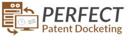 Perfect Patent Docketing: A Top IP Docketing Firm Offering Great Docketing Services