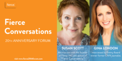 Visionary Executive Susan Scott Reflects on Celebrating 20 Years of Fierce Conversations