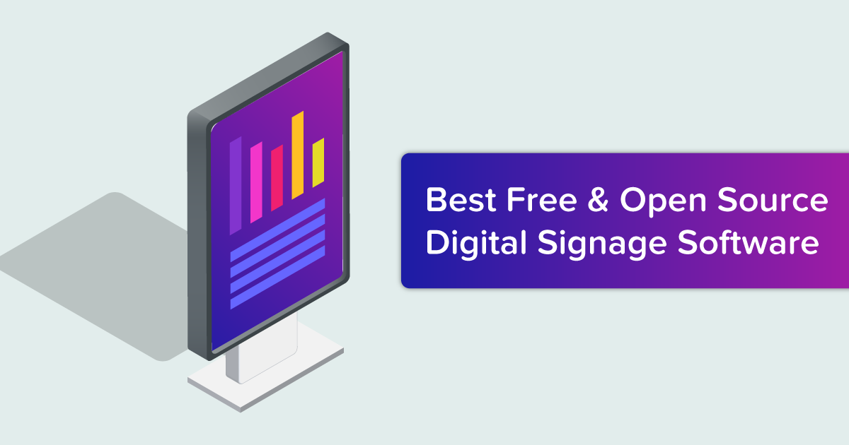 The Best Digital Signage Software to Choose for Your Business