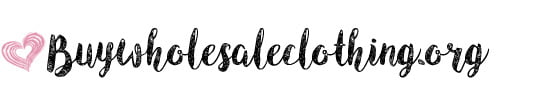 Buywholeesaleclothing.org Focuses on Helping Individuals Establish a Successful Clothing Business Buywholeesaleclothing.org Focuses on Helping Individuals Establish a Successful Clothing Business