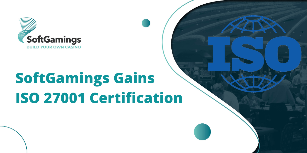 SoftGamings Gains ISO 27001 Certification SoftGamings Gains ISO 27001 Certification