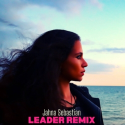 Global Popstar Jahna Sebastian Releases the Remix Snippet to her Powerful Single 'Leader'