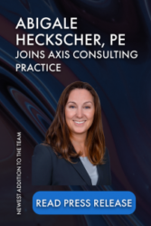 Abigale Heckscher, PE Joins Axis Consulting Practice