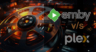 Emby vs. Plex: Comparison of Personal Media Server Platforms
