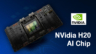 Nvidia H20 AI Chips: Features, Comparison with H100, and Geopolitical Significance
