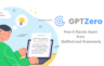 Authenticity through AI Detection: How GPTZero Stands Apart from Quillbot and Grammarly