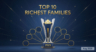Top Richest Families in the World (Latest Aug 2025)
